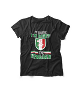 I'm Right Italian Shirt - Of Course I'm Right, Funny T-Shirt, Italian Heritage Gift, Casual Wear, Birthday Gift, Father's Day Gift