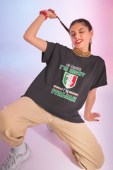 I'm Right Italian Shirt - Of Course I'm Right, Funny T-Shirt, Italian Heritage Gift, Casual Wear, Birthday Gift, Father's Day Gift