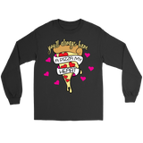 Pizza in my Heart Shirt