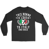 This Nonno is Loved to Italy and Back Shirt