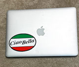 Ciao Bella Decal Sticker