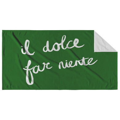 Sweetness of Doing Nothing Beach Towel - Green