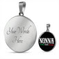 Nonna The Woman The Myth The Legend with Circle Pendant Necklace in Gold & Stainless Steel