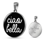 Ciao Bella with Black Circle Pendant Necklace