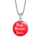 Best Nonna Ever With Red Circle Pendant Necklace