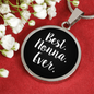 Best Nonna Ever With Black Circle Pendant Necklace