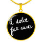 Italian Sweetness of Doing Nothing with Circle Pendant Necklace in Gold & Stainless Steel
