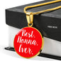 Best Nonna Ever With Red Circle Pendant Necklace in Gold & Stainless Steel