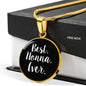 Best Nonna Ever With Black Circle Pendant Necklace in Gold & Stainless Steel
