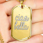 Ciao Bella Dog Tag Pendant with Military Chain in Stainless Steel & Gold option