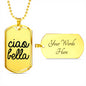 Ciao Bella Dog Tag Pendant in Black with Military Chain in Stainless Steel & Gold Option
