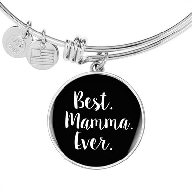 Best Mamma Ever with Black Circle Charm Bangle in Gold & Stainless Steel