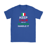 Let The Italian Mamma Handle It Shirt