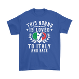 This Nonno is Loved to Italy and Back Shirt