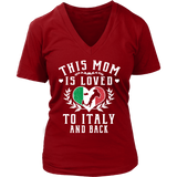 This Mom is Loved to Italy and Back Shirt