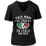 This Mom is Loved to Italy and Back Shirt