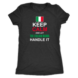 Let The Italian Mamma Handle It Shirt
