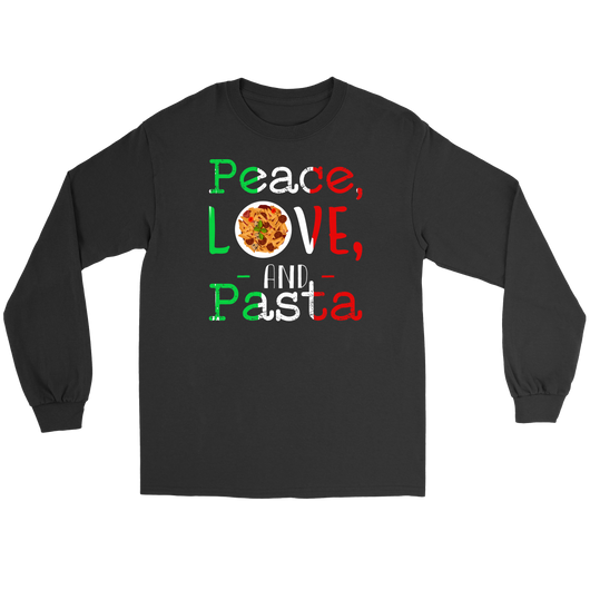 Peace Love and Pasta Shirt