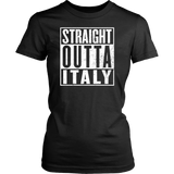 Straight Outta Italy Shirt