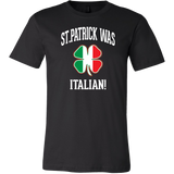 St. Patrick Was Italian Shirt