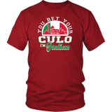 You Bet I'm Italian Shirt
