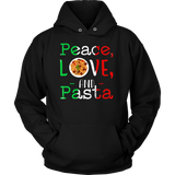 Peace Love and Pasta Shirt