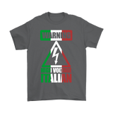 Warning High Voltage Italian Shirt