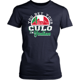 You Bet I'm Italian Shirt