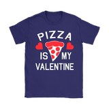 Pizza is my Valentine Shirt
