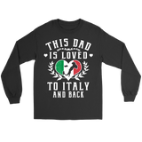 This Dad is Loved to Italy and Back Shirt