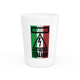 High Voltage Italian - Shot Glass