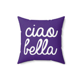 Ciao Bella Pillow Cover with Insert - Purple