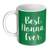 Best Nonna Ever Mug