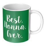 Best Nonna Ever Mug
