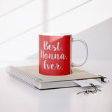 Best Nonna Ever Mug