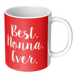 Best Nonna Ever Mug