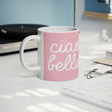 Ciao Bella 11oz Mug