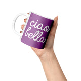Ciao Bella 11oz Mug
