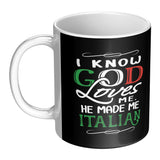 God Made Me Italian 11oz Mug