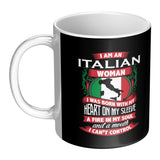 I am an Italian Woman 11oz Mug