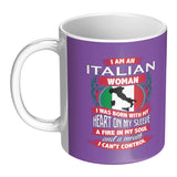 I am an Italian Woman 11oz Mug