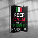 Let The Italian Girl Handle It Poster 12" x 18"