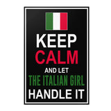Let The Italian Girl Handle It Poster 12" x 18"