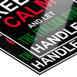 Let The Italian Girl Handle It Poster 12" x 18"