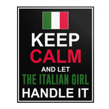 Let The Italian Girl Handle It Poster 16" x 20"