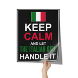 Let The Italian Girl Handle It Poster 16" x 20"