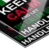 Let The Italian Girl Handle It Poster 16" x 20"