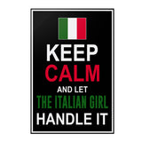 Let The Italian Girl Handle It Poster 20" x 30"