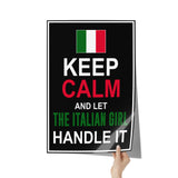Let The Italian Girl Handle It Poster 20" x 30"