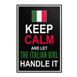 Let The Italian Girl Handle It Poster 8" x 12"